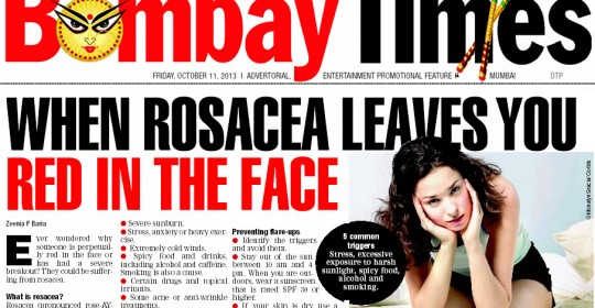 When Rosacea leaves you Red in the Face – Bombay Times